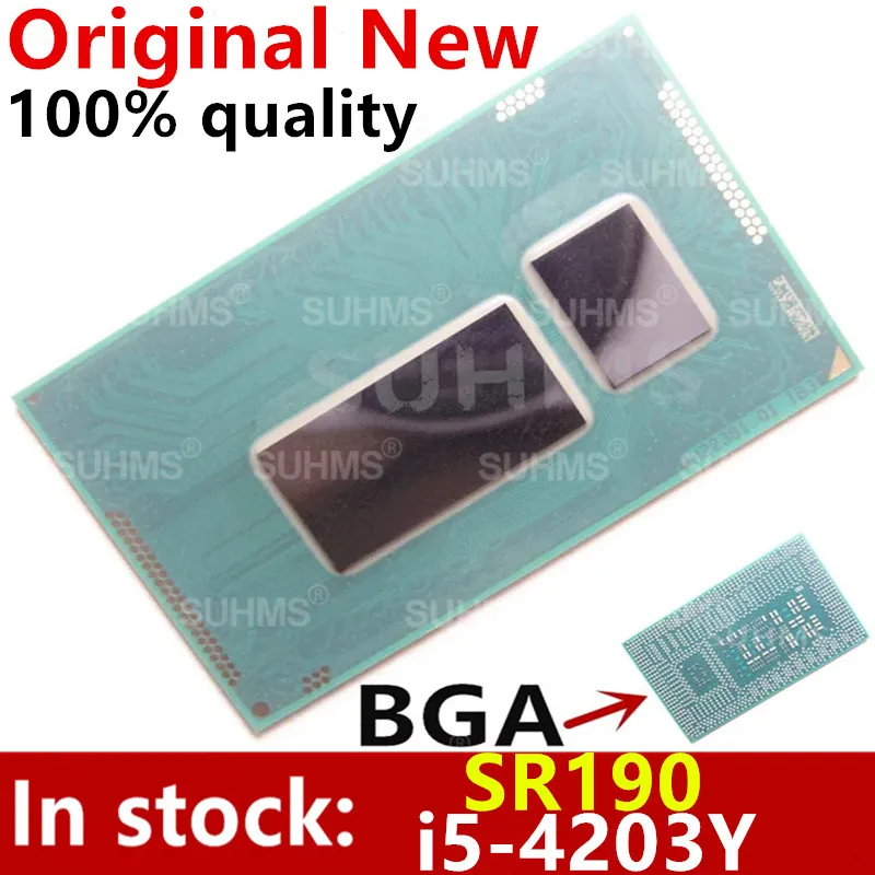 

100% New SR190 I5-4203Y I5 4203Y BGA Chipset