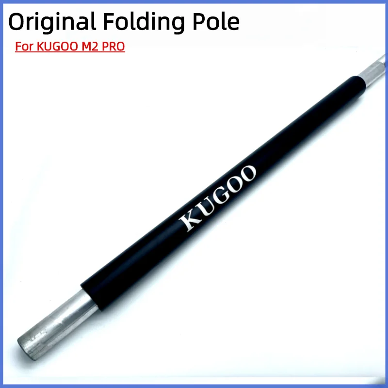 

Scooter Original Folding Pole for KUGOO M2 PRO Electric Scooter Skateboard Main Tube Kit Parts