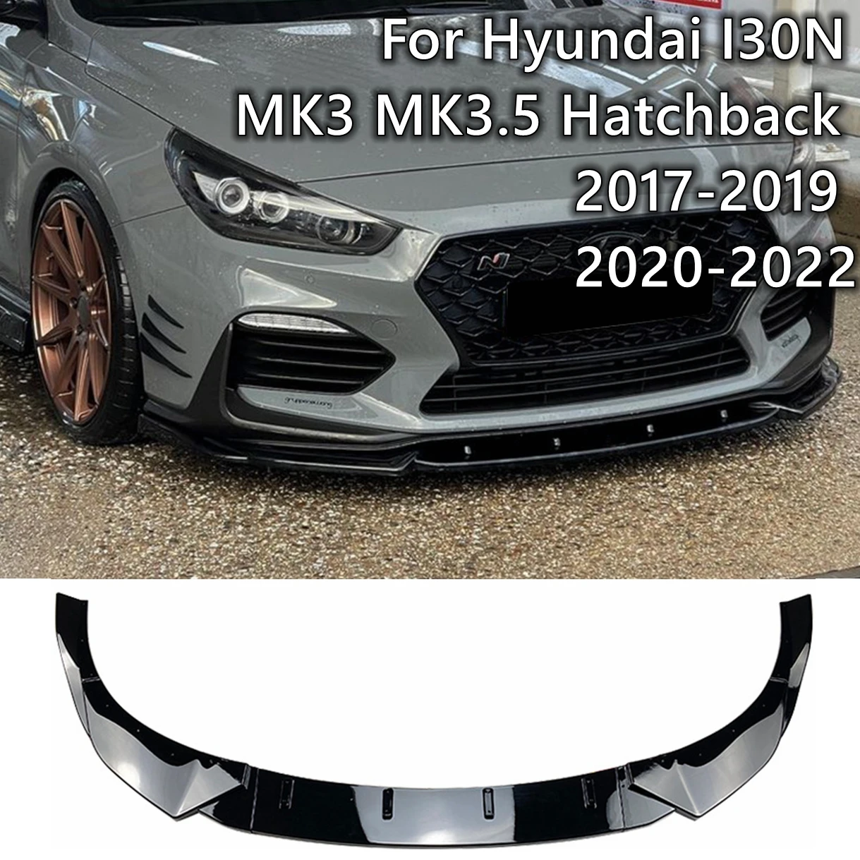 

New Front Bumper Splitter Lip Spoiler Diffuser Guard Body Kit For Hyundai I30N MK3 MK3.5 Hatchback 2017-2019 2020-2022 Tuning