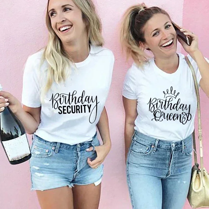 

Girls Birthday Queen Security T Shirt for Women Friends cotton Party T-Shirt Tops O Neck Short Sleeve Tee Aesthetic Streetwear