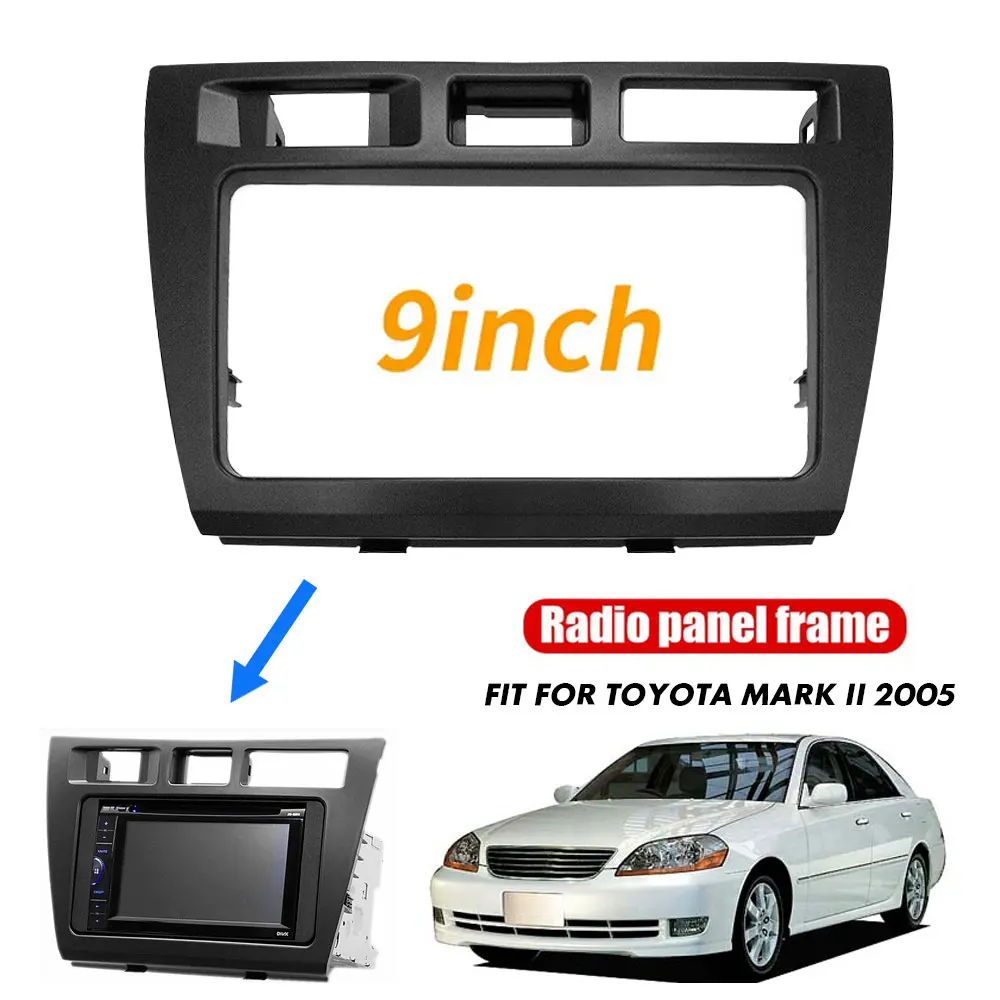 9 дюймовая Автомобильная радиоустановка Fascia Для TOYOTA Mark II JZX110 Verossa, комплект для установки приборной панели Fascia CD Face Plate, панель DVD, рамка 2 DIN