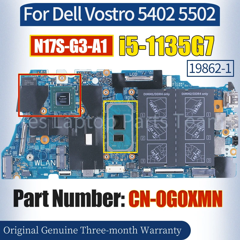 

19862-1 For Dell Vostro 5402 5502 Laptop Mainboard CN-0G0XMN SRK05 i5-1135G7 N17S-G3-A1 100％ Tested Notebook Motherboard