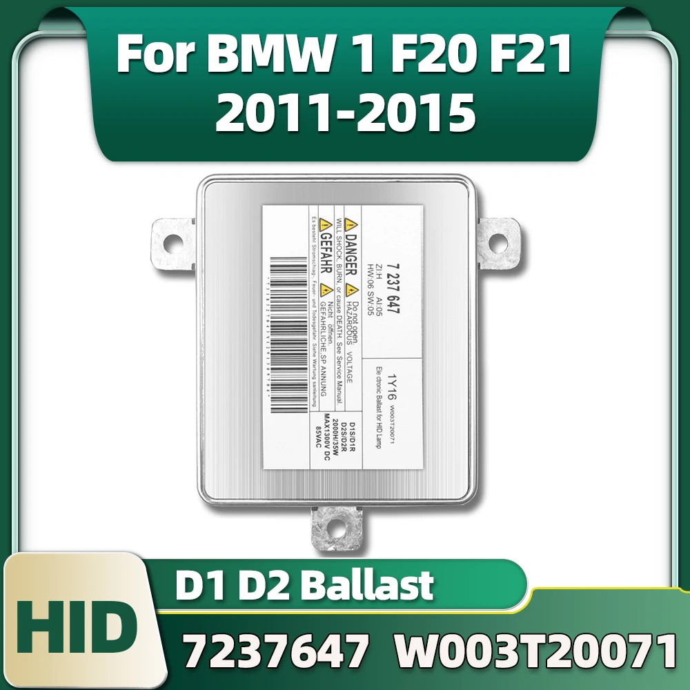 

7237647 Xenon Headlight electrics Ballast W003T20071 Control Unit HID D1 D2 Module For BMW 1 F20 F21 2011 2012 2013 2014 2015
