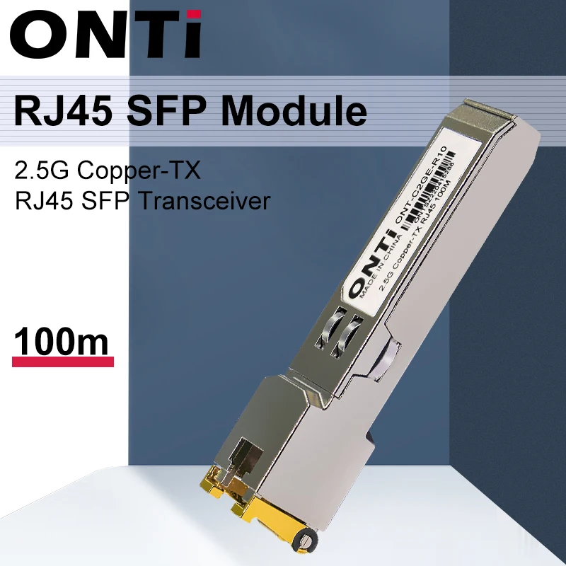 ONTi 2.5G RJ45 SFP Module 2.5Gbps SFP Copper RJ45 SFP Transceiver Module Compatible for Cisco/Mikrotik Ethernet Switch onti gigabit rj45 sfp module 1000mbps sfp copper rj45 sfp transceiver module compatible for cisco mikrotik ethernet switch