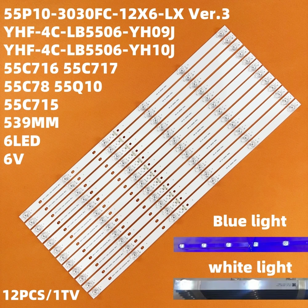 LED Backlight strip for 55C715 55C811 55C815K 55C715 55C717 55C716