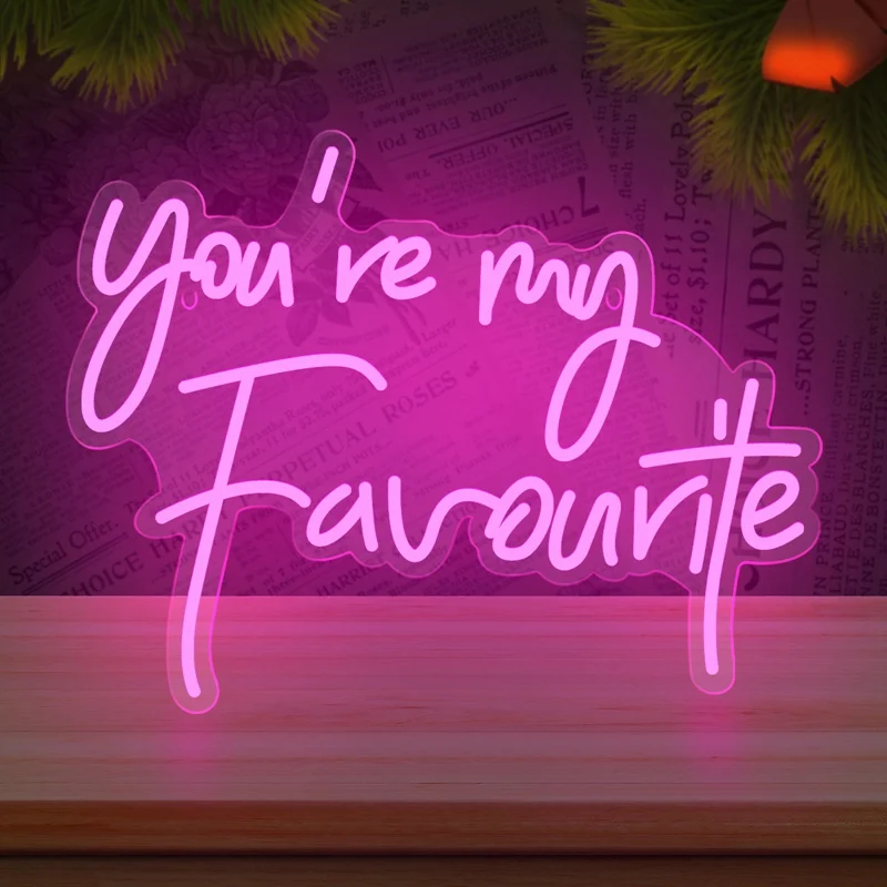 

You're My Favorite Custom Neon Sign Acrylic LED Letters Neon Light Wedding Proposal Decoration Party Wall Valentine's Day Decor