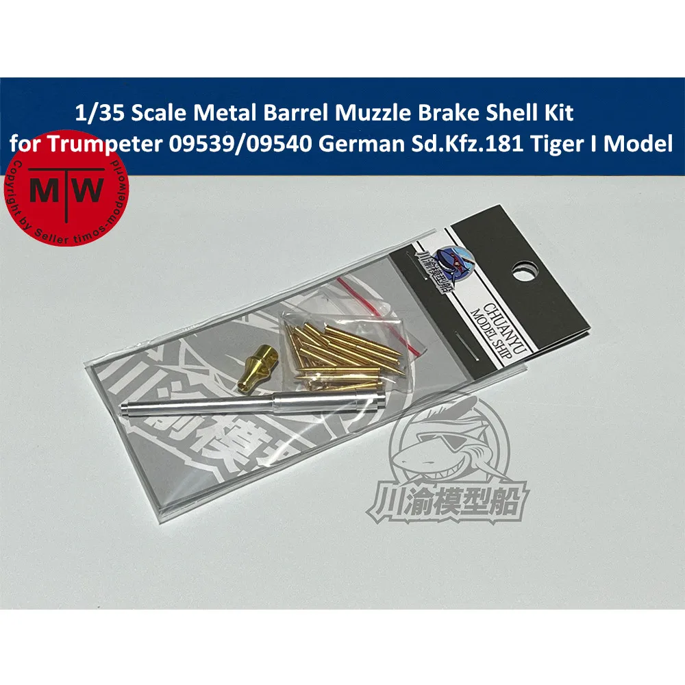 

1/35 Scale Metal Barrel Muzzle Brake Shell Kit for Trumpeter 09539/09540 German Sd.Kfz.181 TigerI Tank Model CYT090