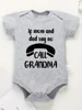 If Mom and Dad Say No Call Grandma Funny Baby Onesies Fashion Hot Sale Pure Cotton Newborn Girl Boy Clothes Fine Cute Gift 5
