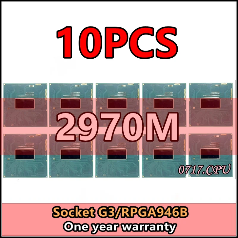 

10pcs 2970M SR1LF 2.2 GHz Dual-Core Dual-Thread Processor 2M 37W Socket G3 / rPGA946B