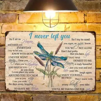🪷 Vintage Metal “I Never Left You” Sign – Dragonfly Spirit of Eternal Love 1