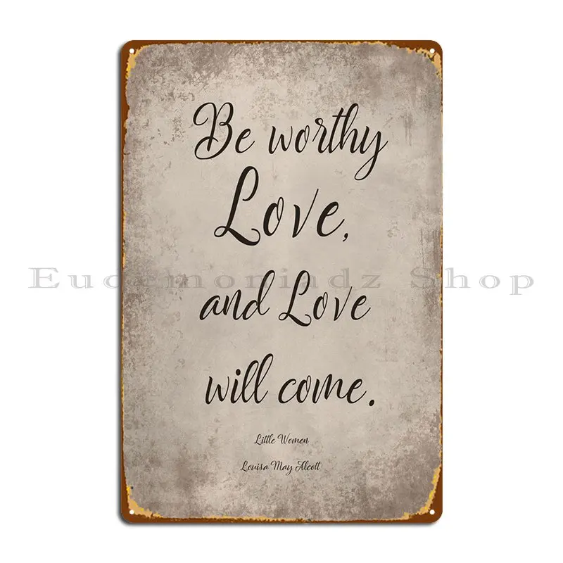 

Little Women Quote 14 Metal Sign Kitchen Create Designing Create Living Room Tin Sign Poster