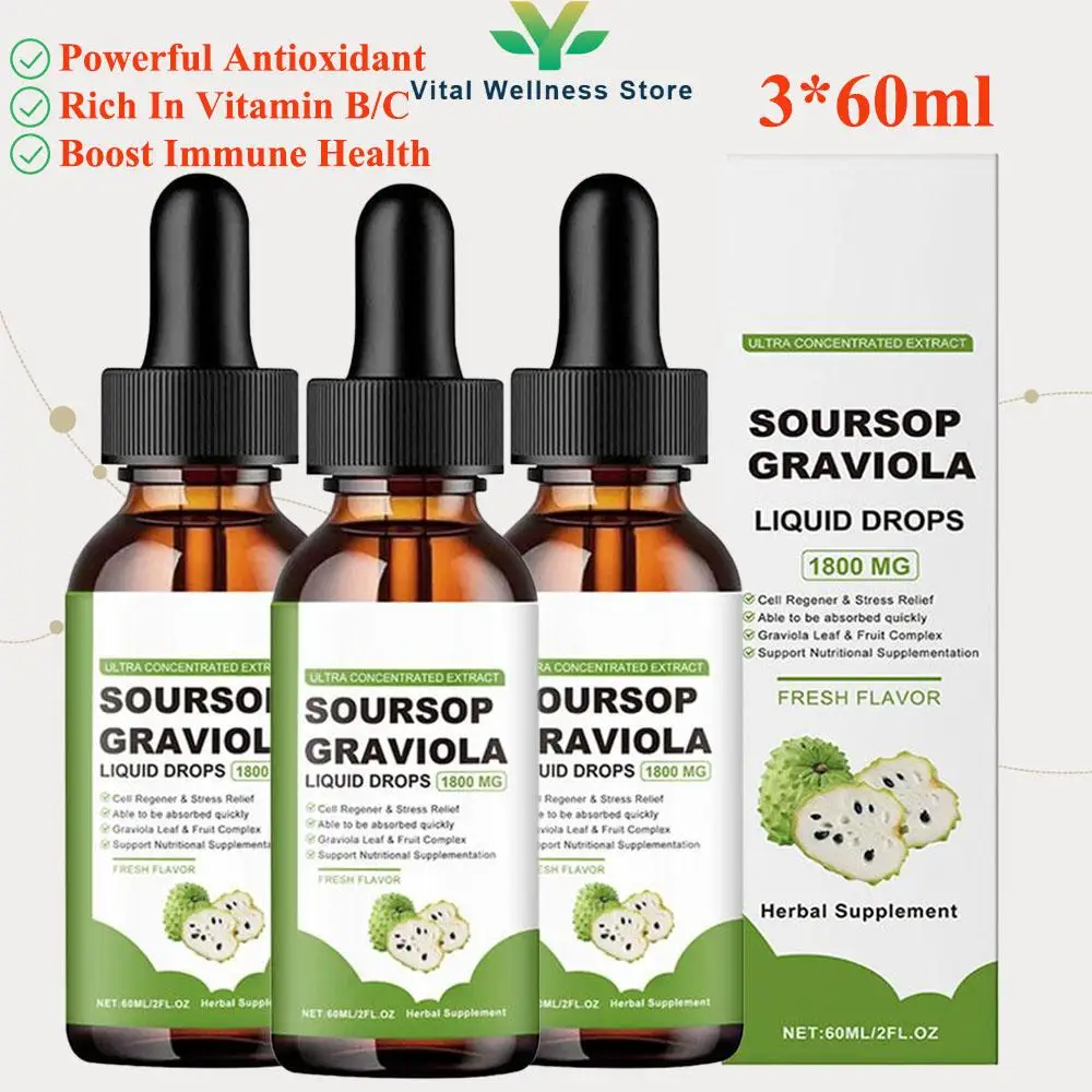 Soursop Graviola Liquid Drops Powerful Antioxidant Promote Digestion & Cellular Health Strengthen Immunity 3 Bottles