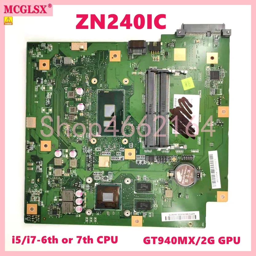 

ZN240IC i5 i7-6th or 7th CPU GT940MX-V2G GPU Motherboard For ASUS ZN240IC ZN240I ZN240 Mainboard Tested OK Free Shipping
