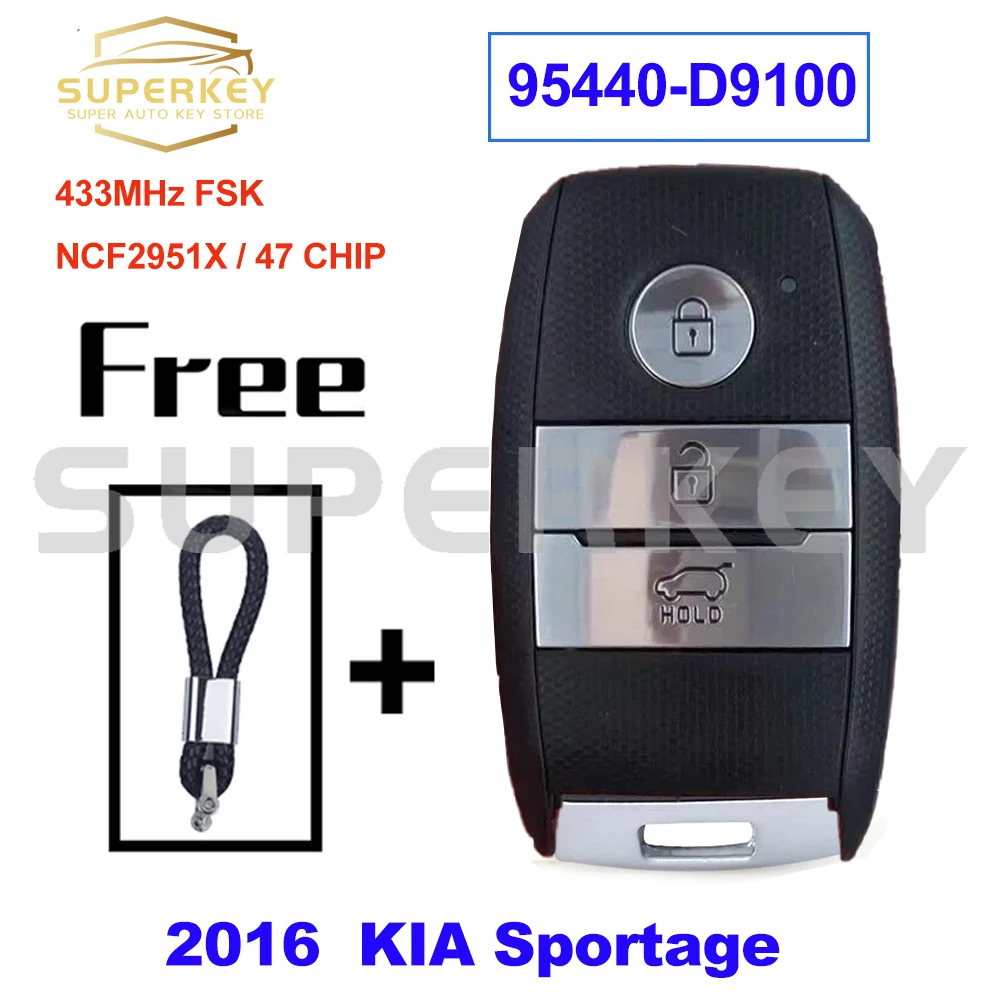 

SUPERKEY для 2016 Kia Sportage 95440-D9100 БЕСКЛЮЧЕВОЙ смарт-ключ для автомобиля 433 МГц FSK NCF2951X HITAG 3 47 чип