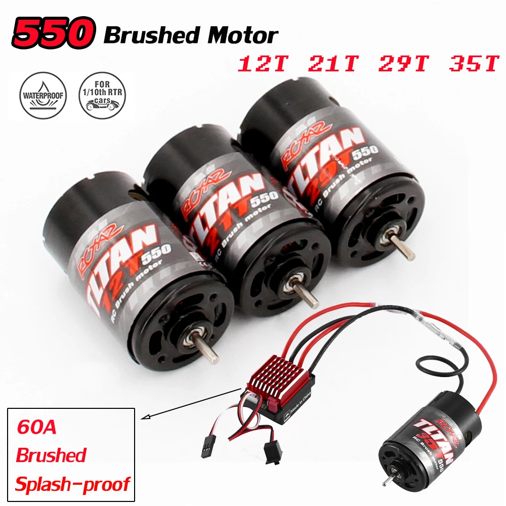 

550 Brushed Motor 12T 21T 29T 35T with 60A/360A ESC Brush Electric Speed Controller 6V/2A for 1/10 RC Racing Car Truck Traxxa