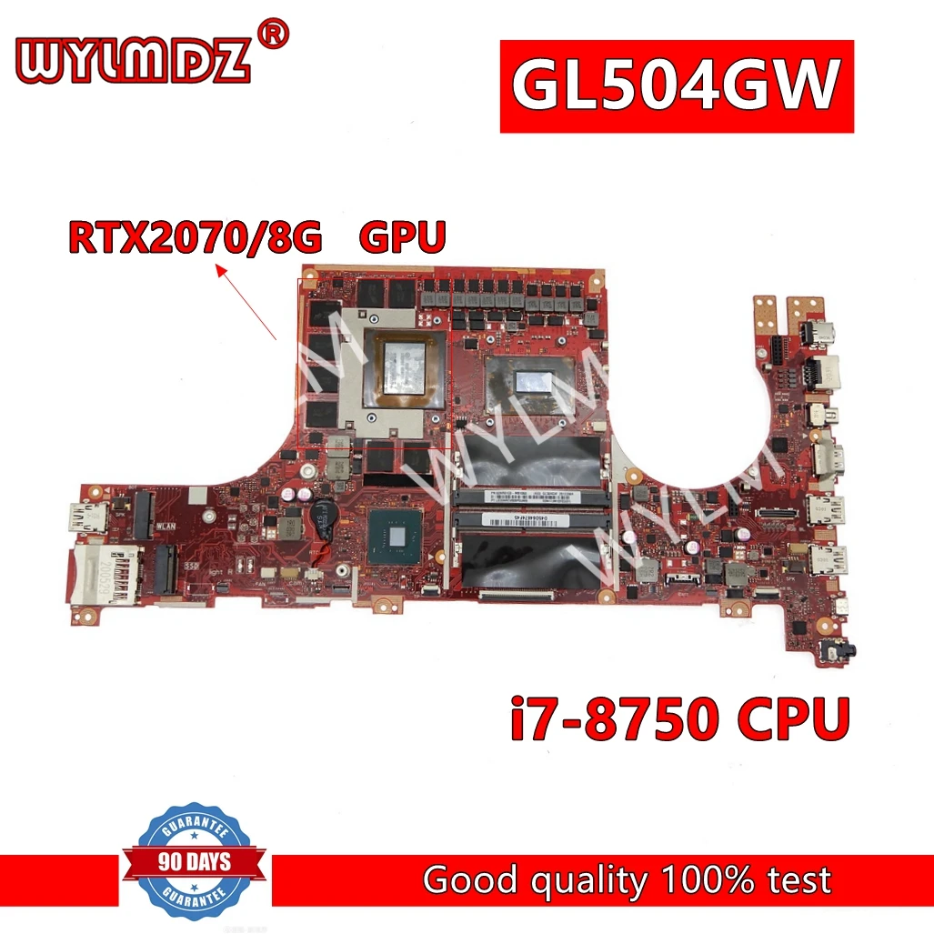 

GL504GW RTX2070/8G i7-8750 CPU Mainboard For Asus ROG GL504 GL504GW GL504GV GL504GM GL504GS GL504G Laptop Motherboard