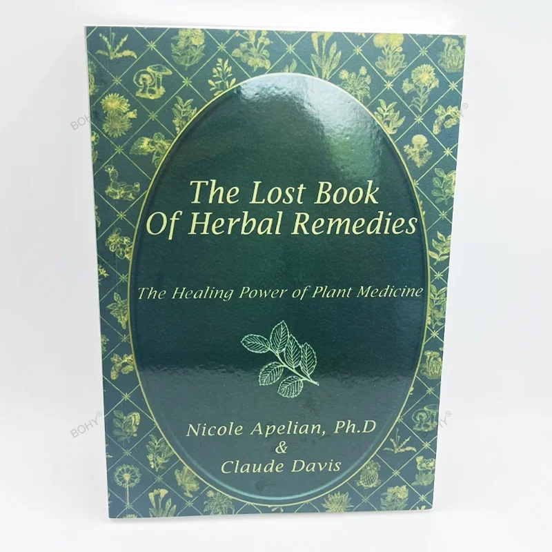 

The Healing Power of Plant The Lost Book of Herbal Remedies Medicine Colored Inner Pages Paperback