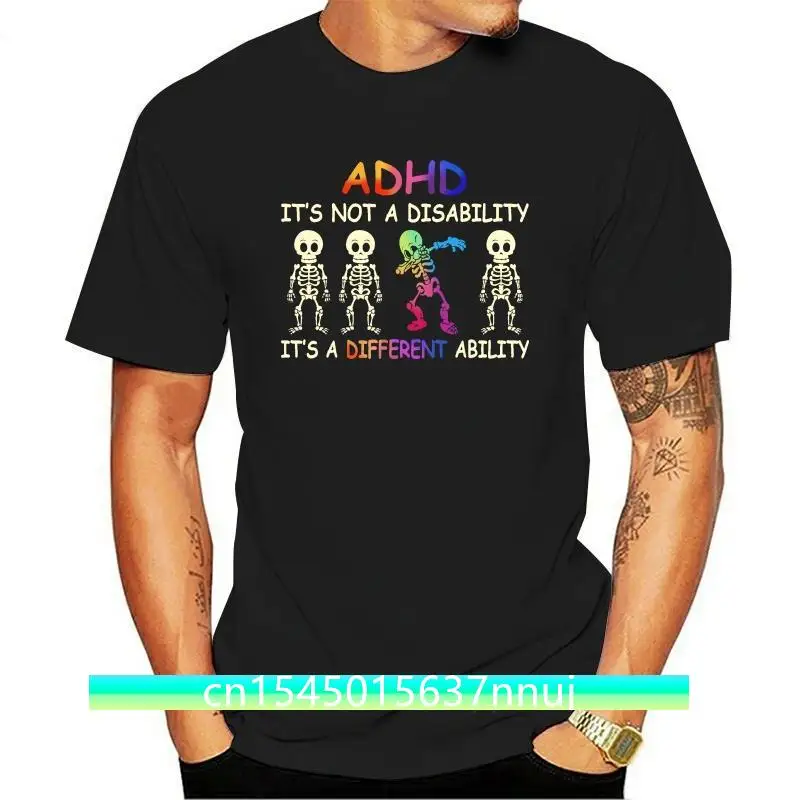 New Adhd ItS Not A Disability Adhd ItS A Different Ability Black T ...