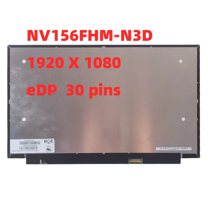 

NV156FHM-N3D LM156LFCL03 N156HCA-EA1 NV156FHM-N35 LP156WF9-SPF1 N156HCA-EBA 15.6inch narrow side FHD 1920*1080 IPS screen