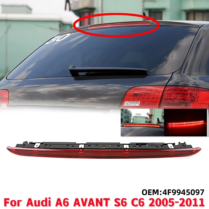 Auto Led Terza Luce Freno Aggiuntiva Terza Terza Lampada Freno Per Audi A6 Avant S6 C6 2005-2011