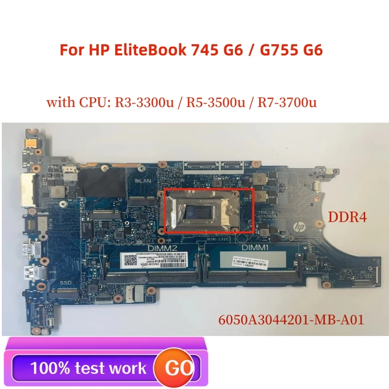 Lot For HP EliteBook 745 G6 / G755 G6 laptop motherboard 6050A3044201-MB-A01 motherboard with model CPU R3 R5 R7 100% test work