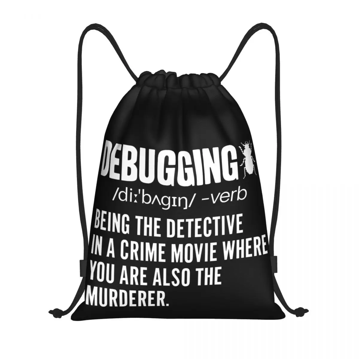 

Debugging Definition Programmer Coding 8 Drawstring Bags Gym Bag Drawstring Backpack Firm Novelty Backpack Humor Graphic