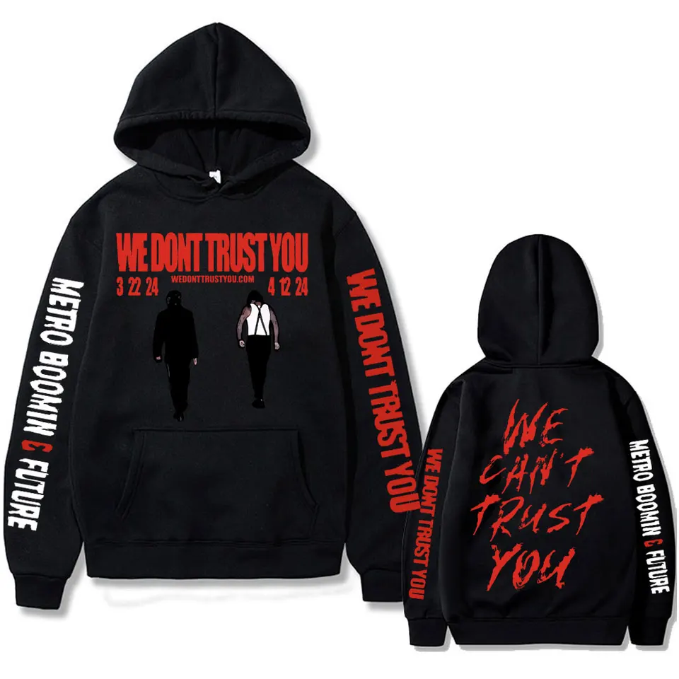 METRO BOOMIN WE DON'T TRUST YOU パーカー 新品 Rapper Future Metro Boomin Print Hoodie We Don't Trust You