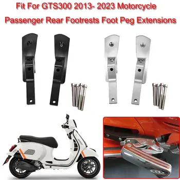 Misura Per Vespa GTS300 GTS300 2013 14 15 16 2022 2023 Moto Passeggero Posteriore Pedane Pedale Estensioni Pedane Accessori