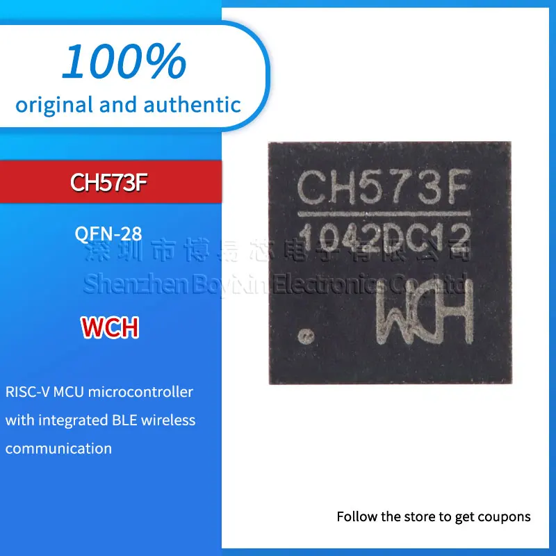 

Original genuine CH573F QFN-28 integrated BLE wireless communication 32-bit RISC microcontroller chip