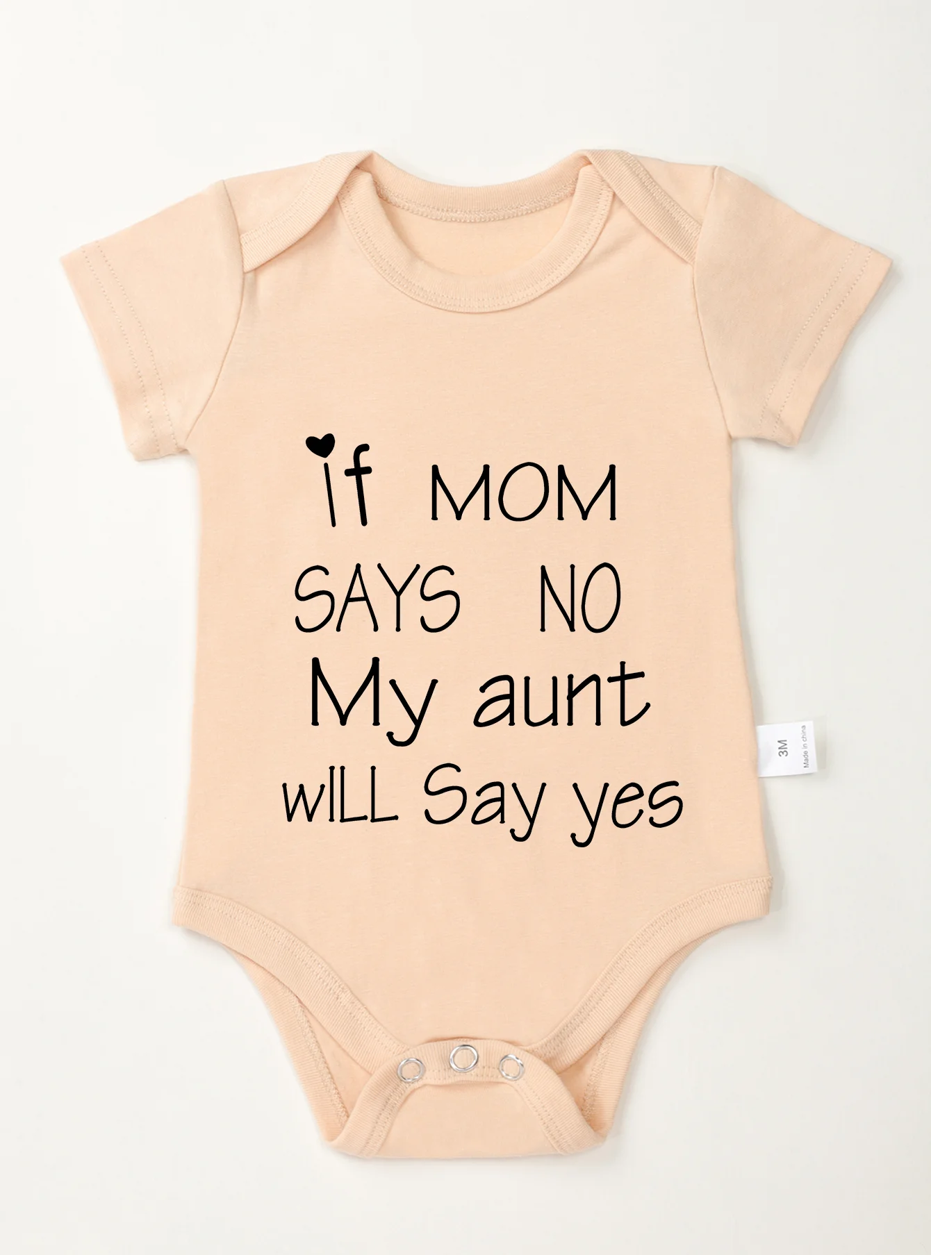 Short Sleeve Baby Girl Boy Jumpsuit Toddler Romper If Mom Says No My Aunt Will Say Yes Print Bodysuit Clothes Newborn Infant 2