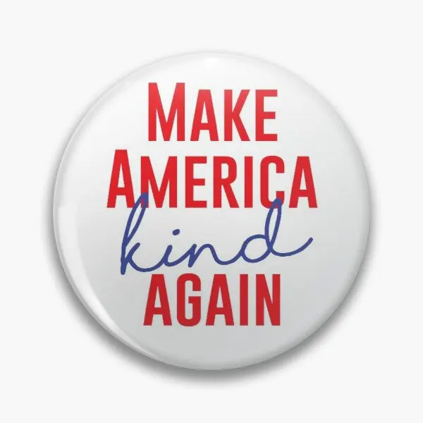 Настраиваемая мягкая булавка для пуговиц Make America Kind забавная Металлическая