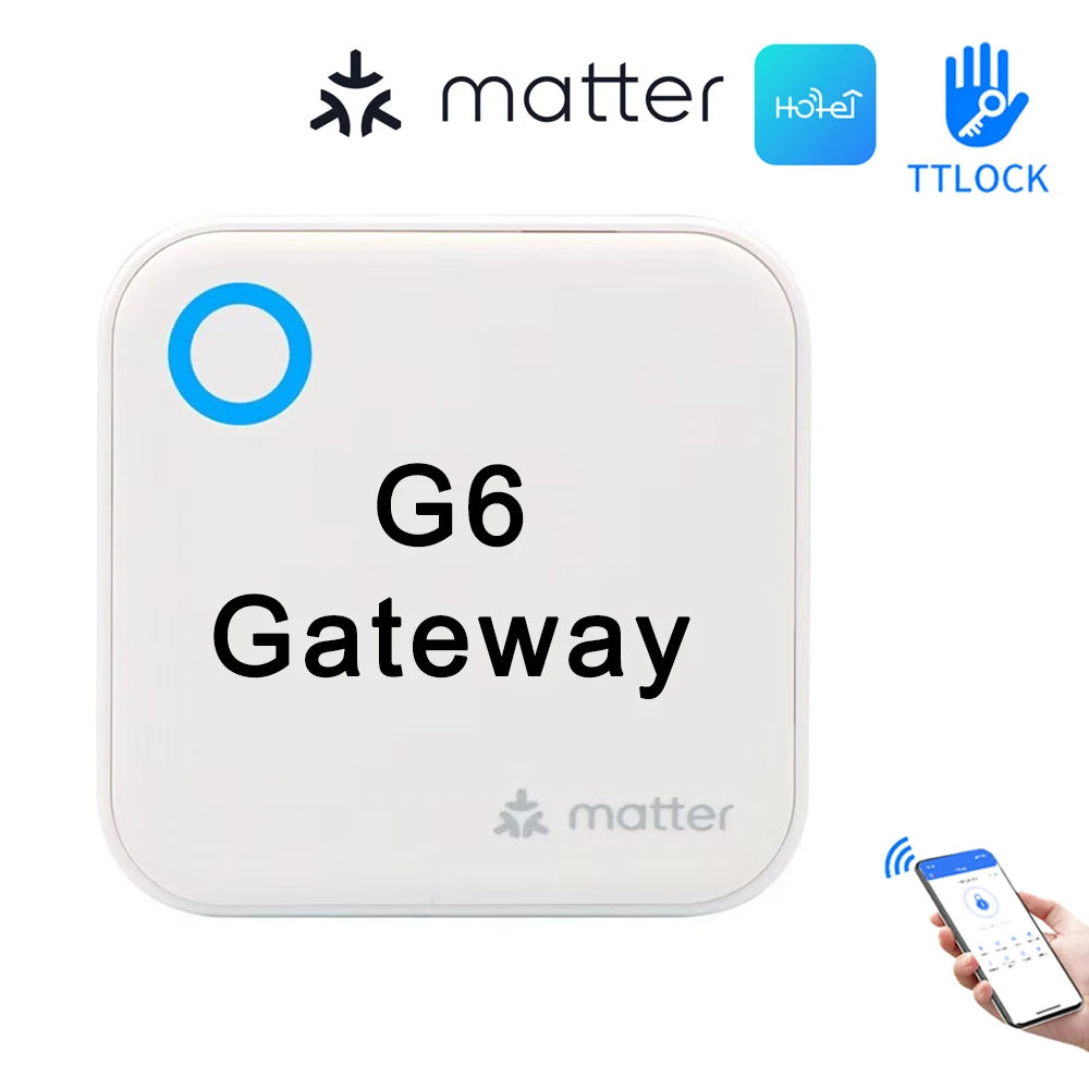 Dispositif d'application TTLock ou TTHotel Matter Gateway Hub G6