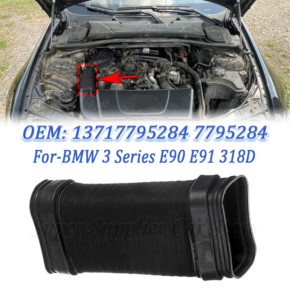 For-BMW 3 Series E90 E91 318D Car Engine Air Intake Hose Pipe Tube 1PC New 13717795284 7795284