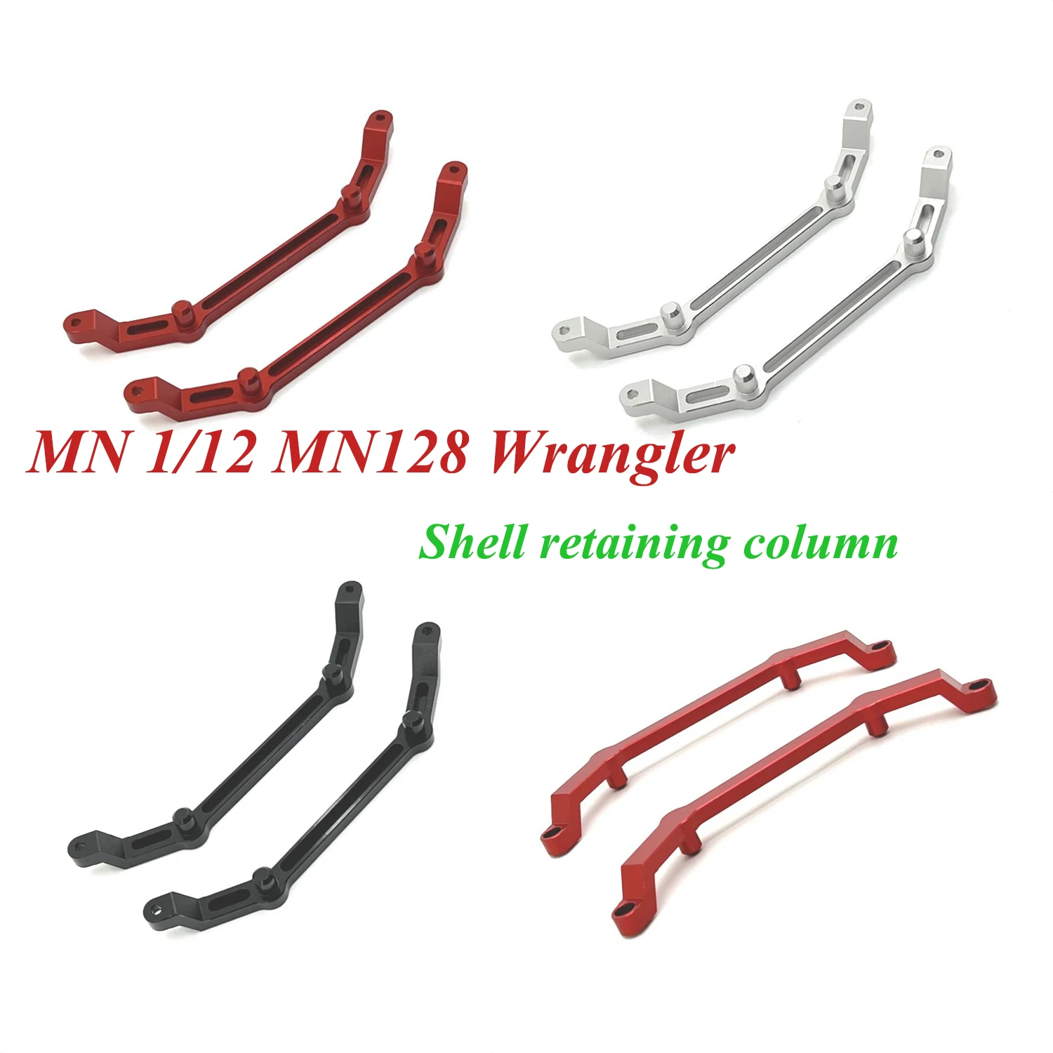 

MN 1/12 MN128 Wrangler RC Remote Control Car Parts Metal Upgrade Modified Car Shell Fixed Column