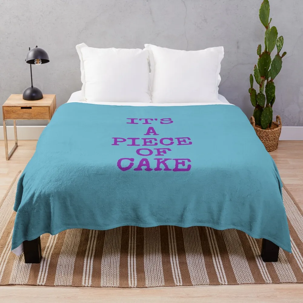 

It's A Piece Of Cake Throw Blanket heavy blanket to sleep Blankets For Baby