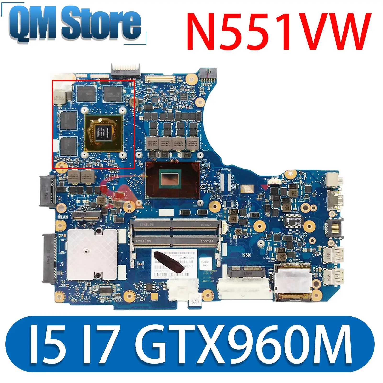 

G58V Notebook Mainboard For ASUS N551VW G551V G551VW FX551V FX551VW GL551VW N551V Laptop Motherboard I5-6300HQ I7-6700HQ GTX960M