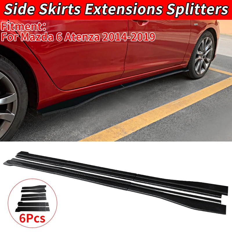 

For Mazda 6 Atenza 2014-2019 Auto Accessories Side Skirt Extension Rocker Plate Lip Separator Bumper Car Styling Decoration