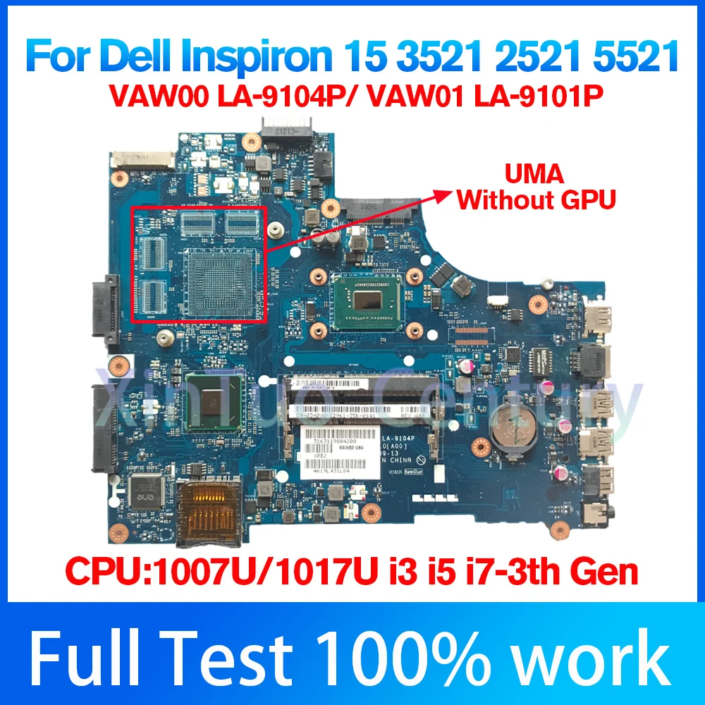 

VAW00,LA-9104P, для Dell Inspiron 15R 3521 5521, материнская плата 0GY07W 0671DP 06H8WV 0HKJ53 0760R1, материнская плата DDR3
