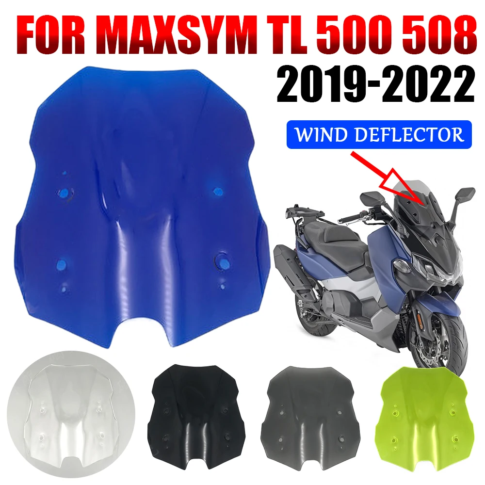 

For SYM MAXSYM TL500 TL 500 508 TL508 2019 2020 2021 2022 Motorcycle Accessories Windshield Windscreen Wind Deflectors Shield