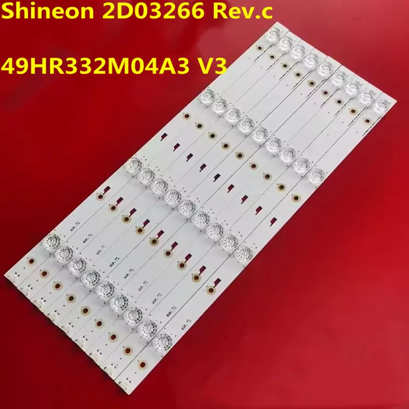

9PCS 45CM LED Strip 4LEDs For DS-4C-LB490T-YM3 ODM_49D1800 TCL49D04-ZC23AG-05 49HR332M04A7 Shineon 2D03266 Rev.c Pld49us7c