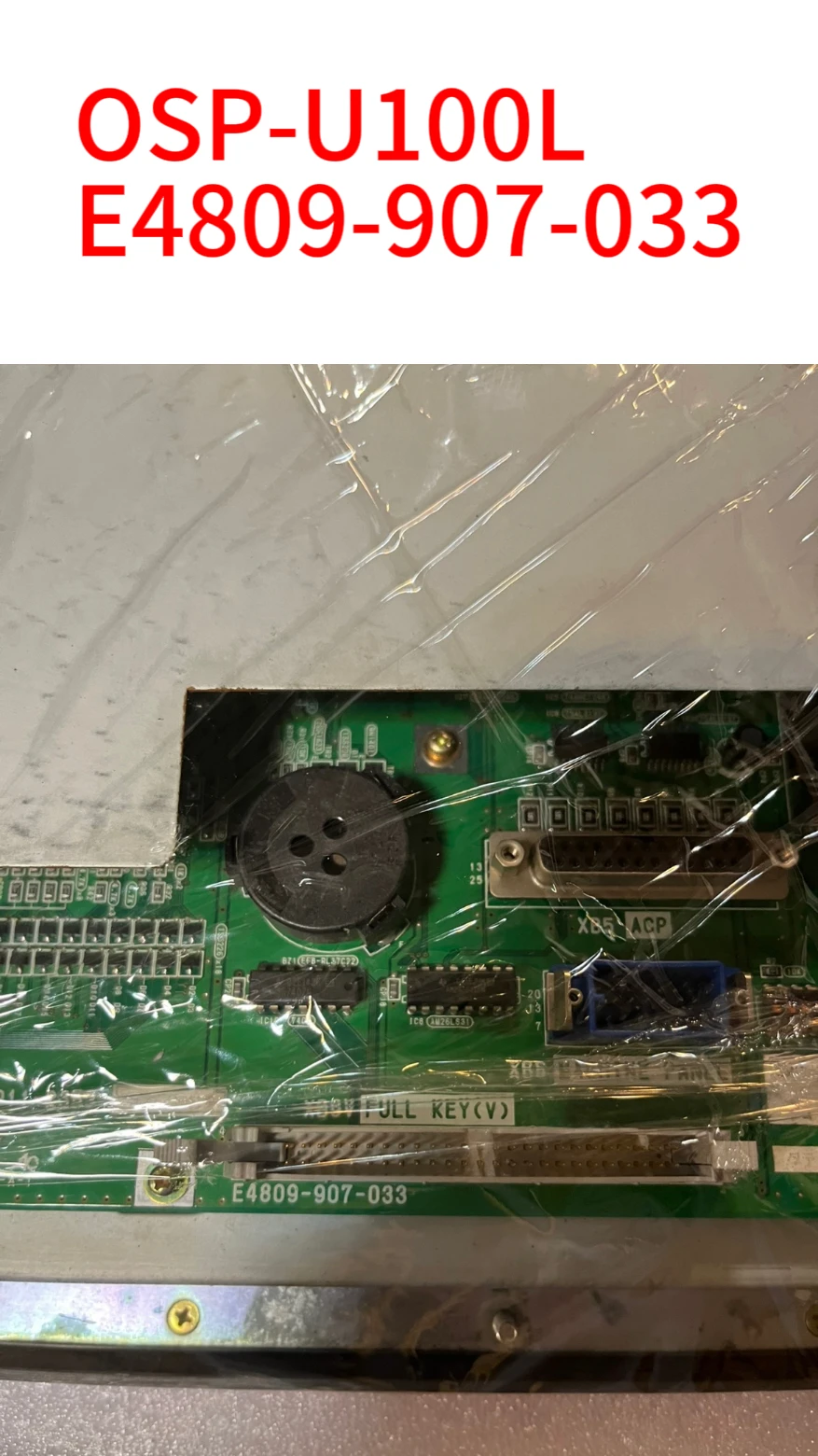 

Second-hand OSP-U100L/E4809-907-033 test OK