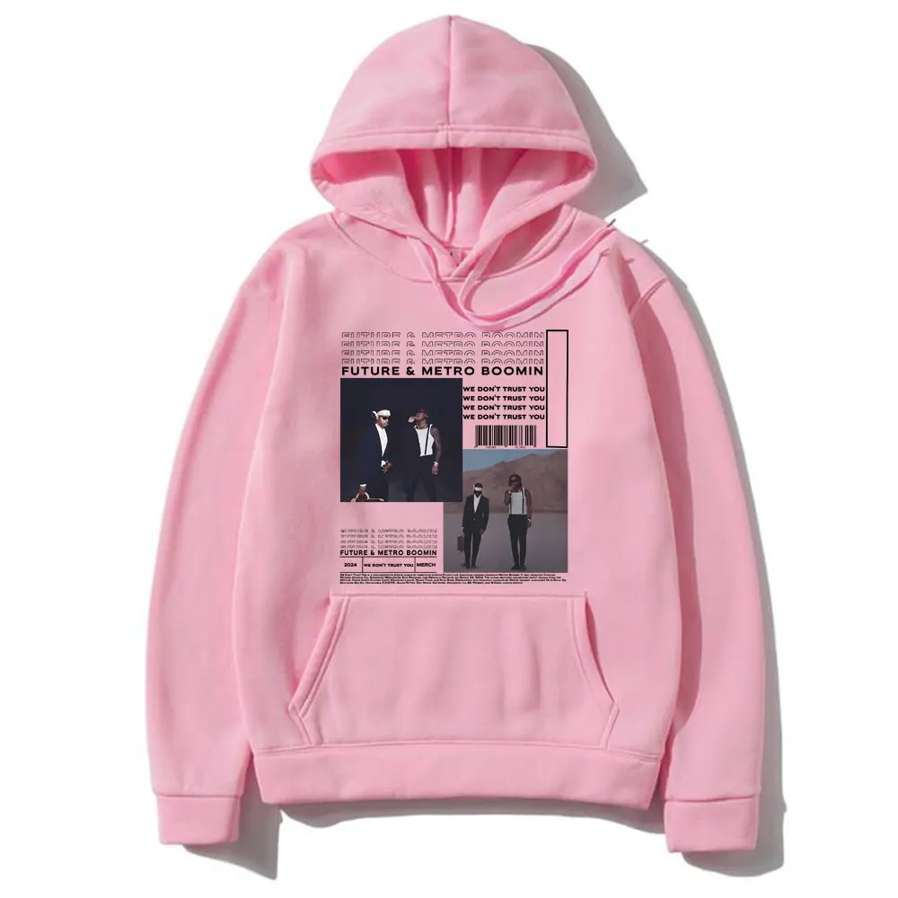 Hip Hop Rapper Future & Metro Boomin Hoodie We Don't Trust You Album Merch Hoodies Men's Fashion Casual Oversized Sweatshirts
