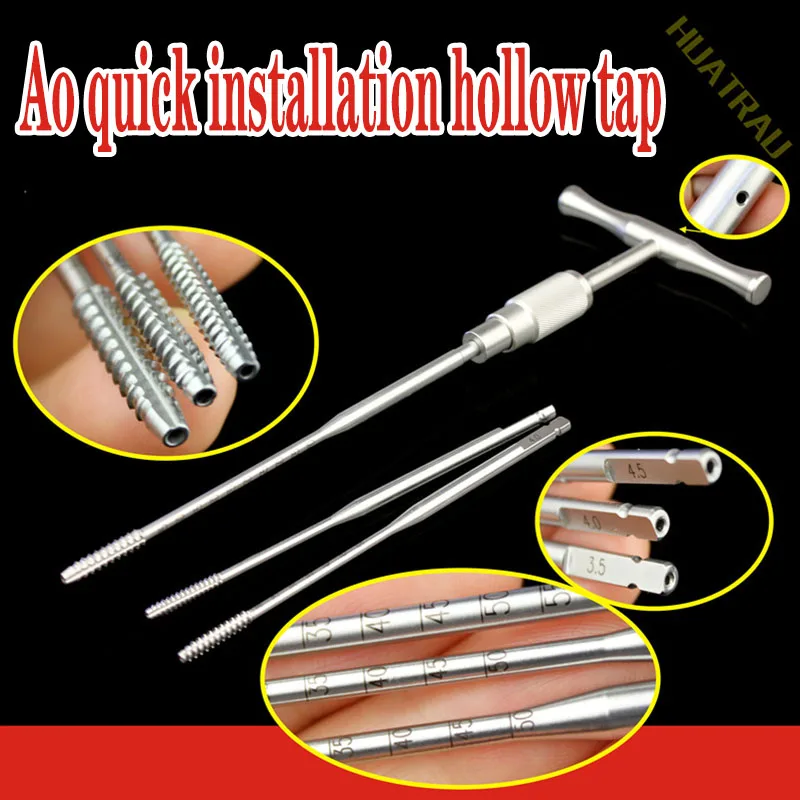 

Ao quick loading hollow tap orthopedic instruments medical cortical pine Cancellous bone cannulated screw tapping change handle