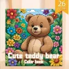 Cute Teddy Bear Color Book 26 Pages Cartoon Bear Coloring Book Relaxing Creative Artistic Coloring Journey for Teens and Adult 1