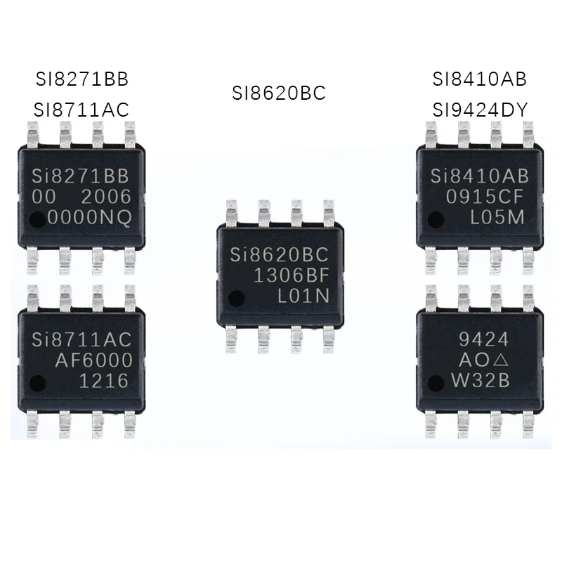 

1PCS SI8620BC SI8410AB SI8711AC SI8271BB SI9424DY