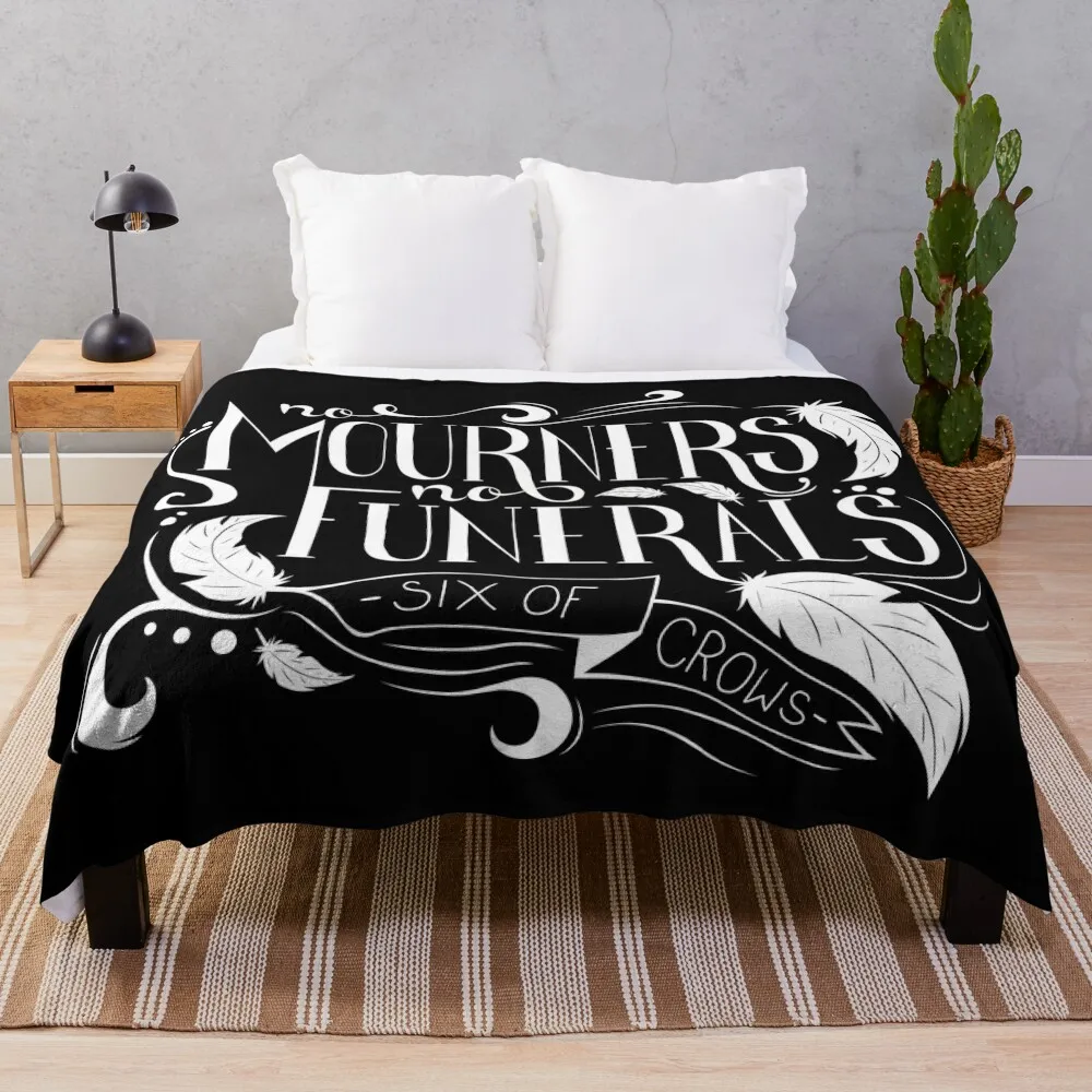 

No Mourners. No Funerals Typography Throw Blanket Sleeping Bag Blanket Plaid on the sofa Hairy Blanket