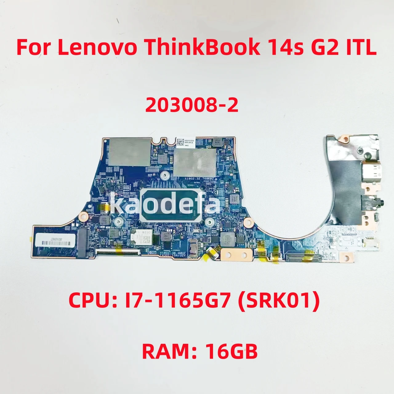 Материнская плата 203008-2 для ноутбука Lenovo ThinkBook 14s G2 ITL CPU: I7-1165G7 SRK01 RAM: 16GB FRU:5B21A20627 100% ТЕСТ ОК