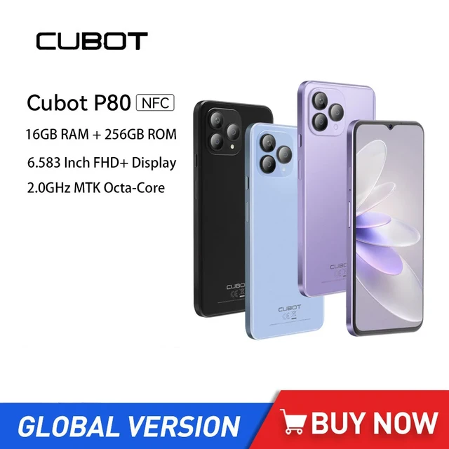 Cubot P80,6.583 Inch FHD+Display,Global Version,16GB RAM(8GB+8GB),256GB  /512GB ROM,48MP+24MP, Android 13, 5200mAh ,NFC Support - AliExpress