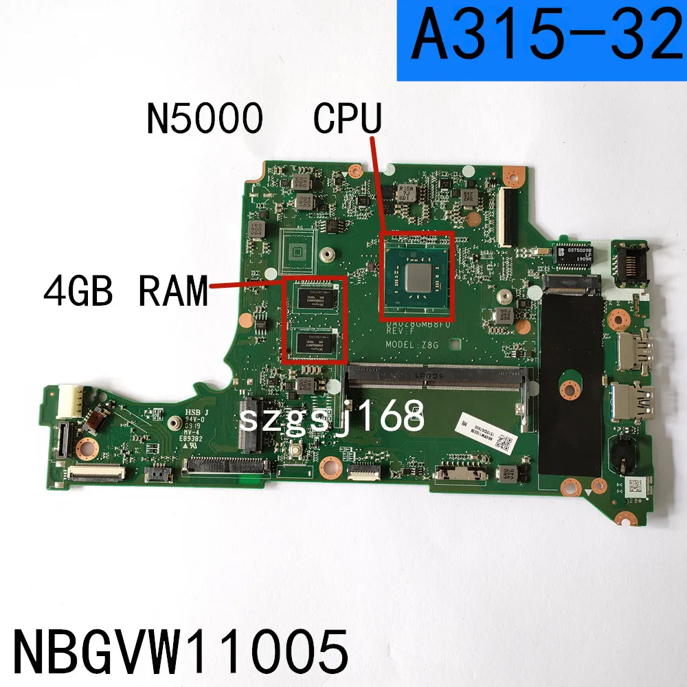 

FOR ACER aspire A314-32 A315-32 Laptop Motherboard,DA0Z8GMB8F0 With N5000 CPU RAM 4GB DDR4 100%TEST