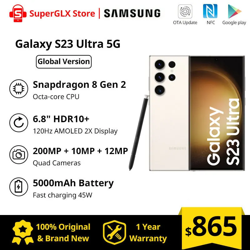 Global Version Samsung Galaxy S23 Ultra 256GB/512GB Snapdragon 8 Gen 2 120Hz AMOLED Display 200MP Quad Cameras Samsung s23 ultra